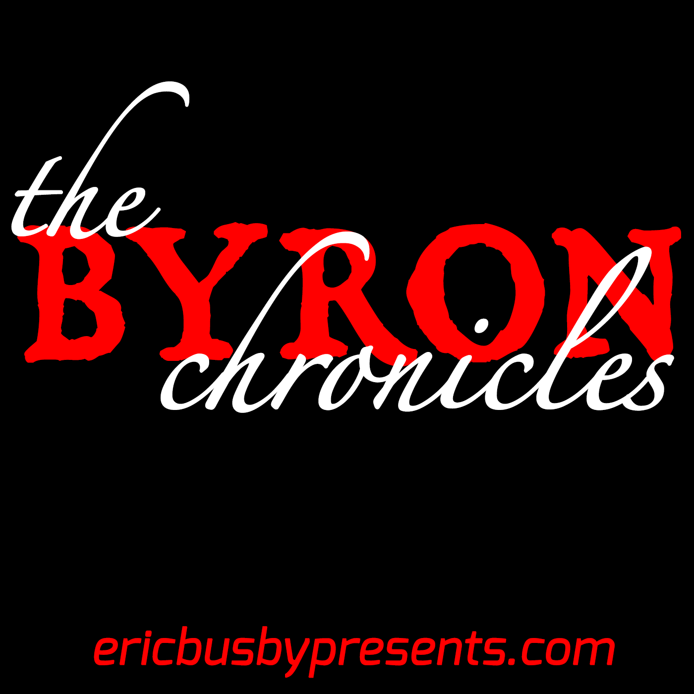 The Byron Chronicles – 